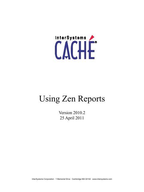 Using Zen Reports - InterSystems Documentation