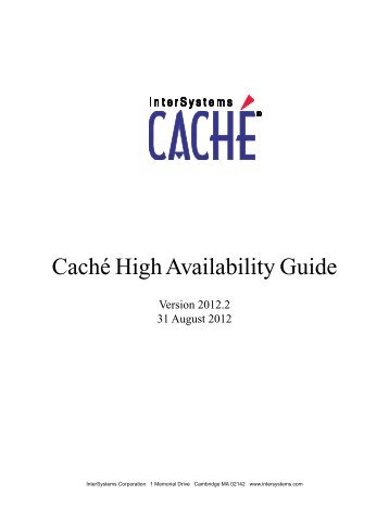 Caché High Availability Guide - InterSystems Documentation