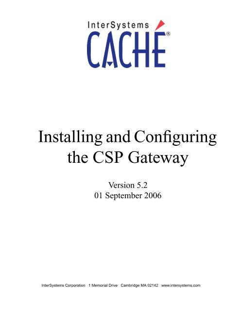 Installing and Configuring the CSP Gateway - InterSystems ...