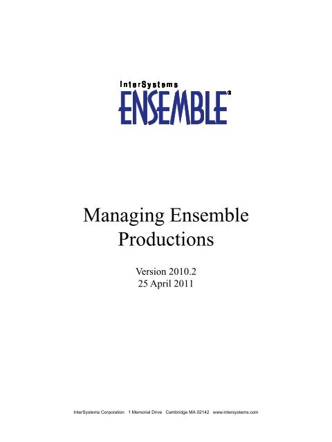 Managing Ensemble Productions - InterSystems Documentation