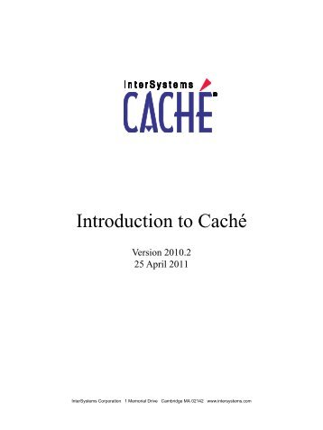 Introduction to Caché - InterSystems Documentation