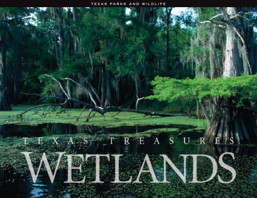 Texas Treasures: Wetlands - Texas Parks & Wildlife Department