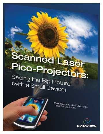 Scanned Laser Pico-Projectors: - Microvision