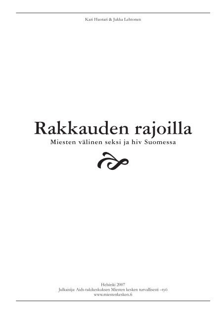 Rakkauden rajoilla - HIV Tukikeskus