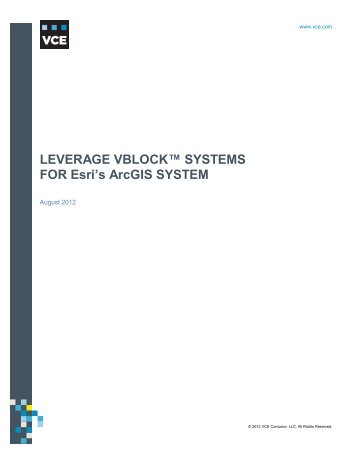 Leverage Vblock Systems for Esri's ArcGIS System - VCE