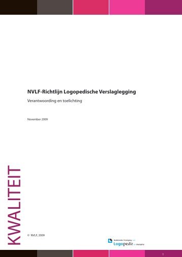 NVLF-richtlijn logopedische verslaglegging ... - Logopedie.nl