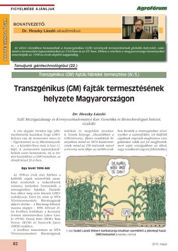 TranszgÃ©nikus (GM) fajtÃ¡k termesztÃ©sÃ©nek helyzete MagyarorszÃ¡gon
