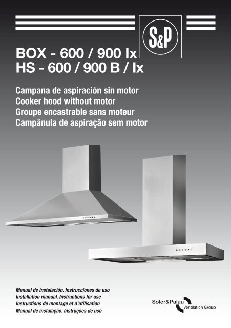 BOX - 600 / 900 Ix HS - 600 / 900 B / Ix - Soler & Palau Sistemas de ...