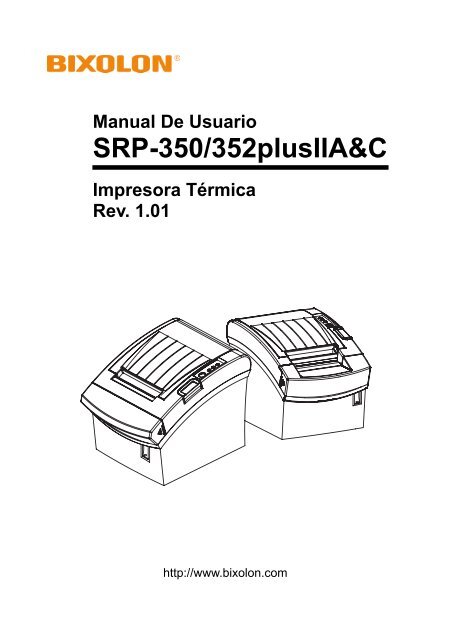 SRP-350/352plusIIA\u0026amp;C - BIXOLON