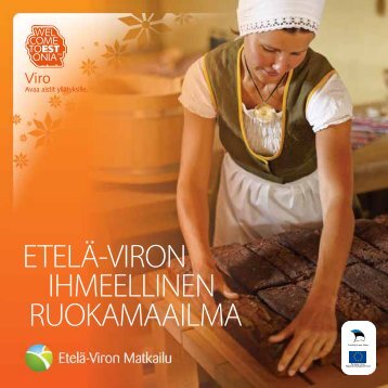 ETELÃ-VIRON IHMEELLINEN RUOKAMAAILMA