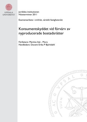 Konsumentskyddet vid förvärv av nyproducerade ... - Bostadsrätterna