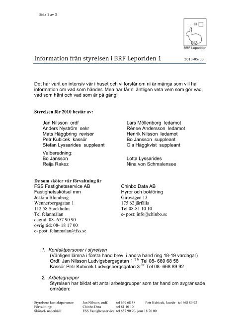 Information från styrelsen i BRF Leporiden 1 2010‐05‐05