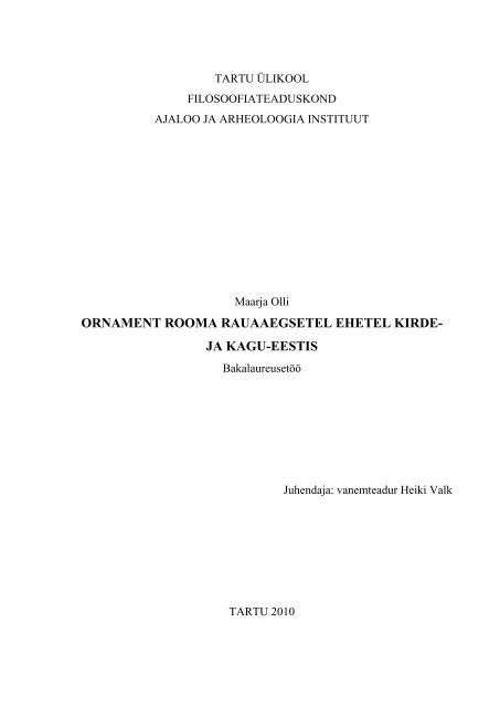 PDF file &amp;#40;1,8 MB&amp;#41; - Arheoloogia Tartu Ãœlikoolis
