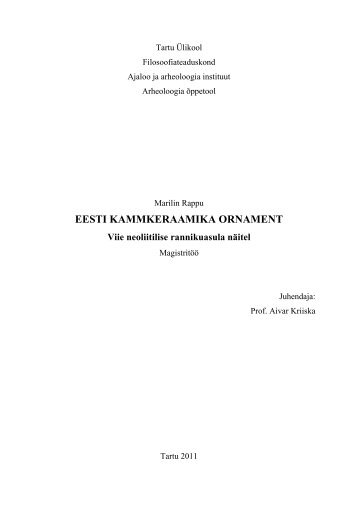 EESTI KAMMKERAAMIKA ORNAMENT - Arheoloogia Tartu Ãlikoolis