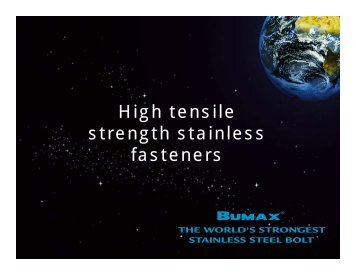 High tensile strength stainless fasteners