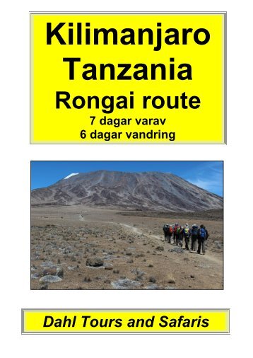 Kilimanjaro, Rongai route 6 dagar - Dahl Safaris