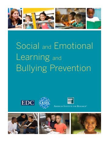 Social and Emotional Learning and Bullying Prevention