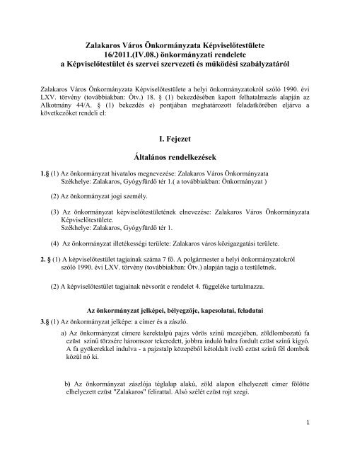 önkormányzati rendelete a Képviselőtestület és szervei ... - Zalakaros