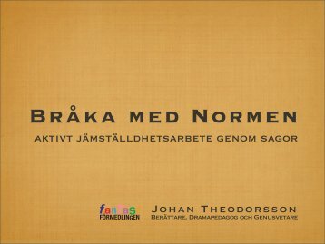 Bråka med Normen