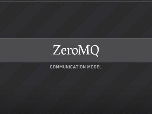 with ZeroMQ and gevent - GitHub