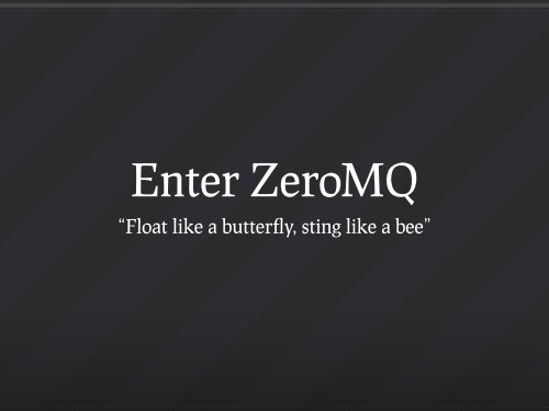 with ZeroMQ and gevent - GitHub