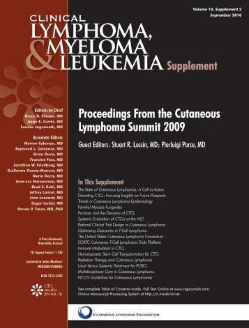 Proceedings From the Cutaneous Lymphoma Summit 2009