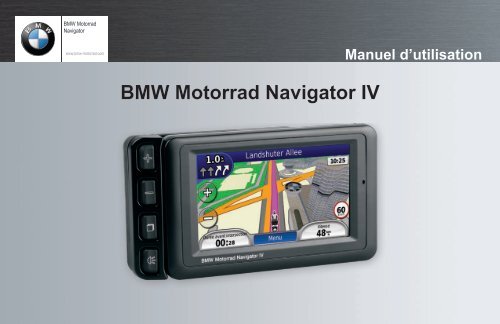 BMW Motorrad Navigator IV Manuel d'utilisation - Garmin