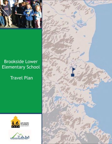 Brookside Lower Travel Plan - Safe Routes to School
