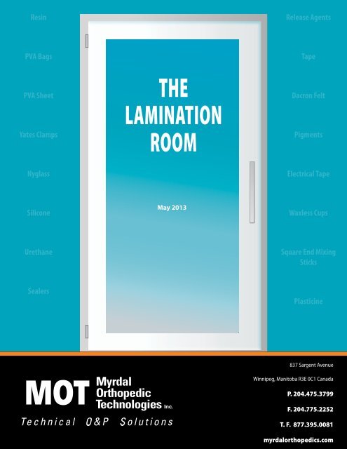 THE LAMINATION ROOM - Myrdal Orthopedics Technologies