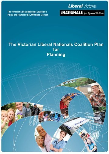 The Victorian Liberal Nationals Coalition Plan for Planning - The Age