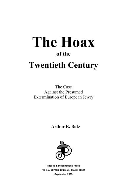 Arthur R. Butz â€“ The Hoax Of The Twentieth Century