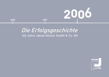 Chronik RZ - Jakob Hülsen GmbH & Co. KG