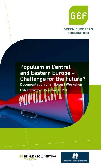 Populism in Central and Eastern Europe â Challenge for the Future?