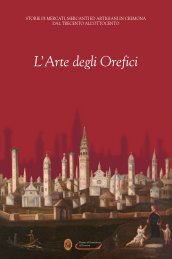 L'Arte degli Orefici - Camera di Commercio di Cremona