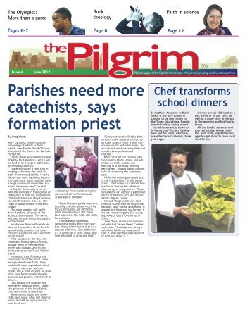 Issue 06 - The Pilgrim - June 2012 - The newspaper of the Archdiocese of Southwark