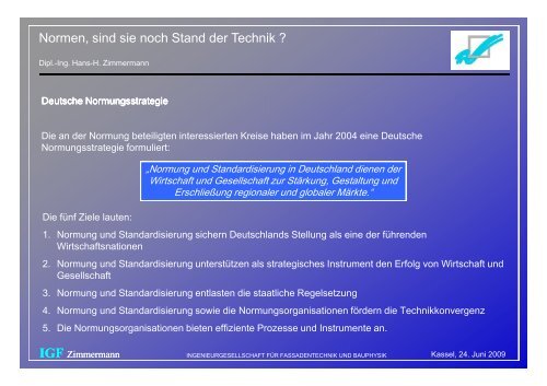 20090624 Vortrag Normen - Sind sie noch Stand ... - IGF Zimmermann