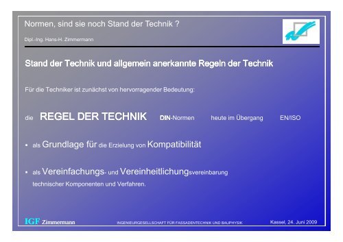 20090624 Vortrag Normen - Sind sie noch Stand ... - IGF Zimmermann