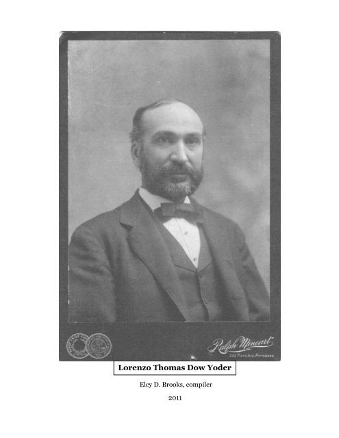 Lorenzo Thomas Dow Yoder - Yoder Family Information