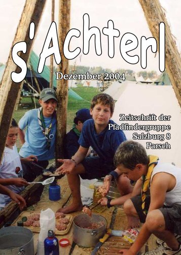 Dezember 2004 - Pfadfindergruppe S8-Parsch