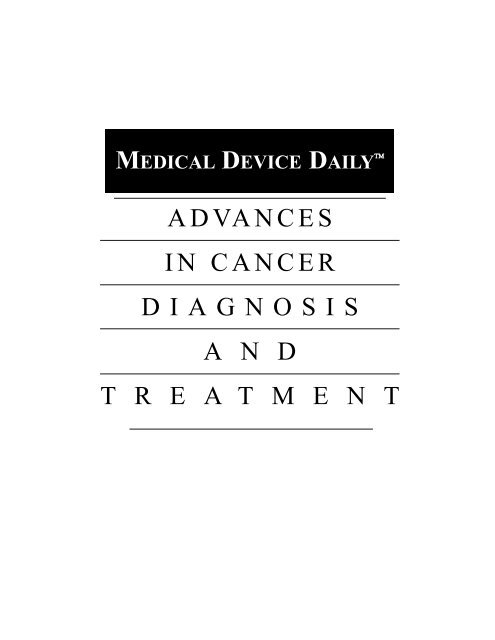 advances in cancer diagnosis andtreatment - Medical Device Daily