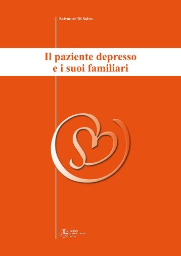 Il paziente depresso e i suoi familiari - Associazione per la Ricerca ...