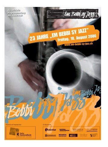 23 JAHRE „EM BEBBI SY JAZZ“