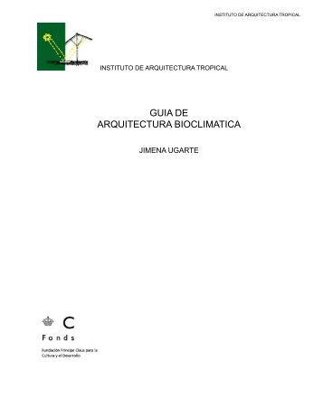 GUIA BIOCLIMATICA 1.indd - Instituto de Arquitectura Tropical