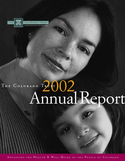 2002 ANNUAL REPORT - The Colorado Trust
