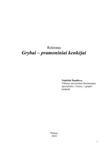 Grybai â pramoniniai kenkÄjai