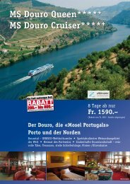 MS Douro Queen**** MS Douro Cruiser**** - Zihlmann Zeitreisen