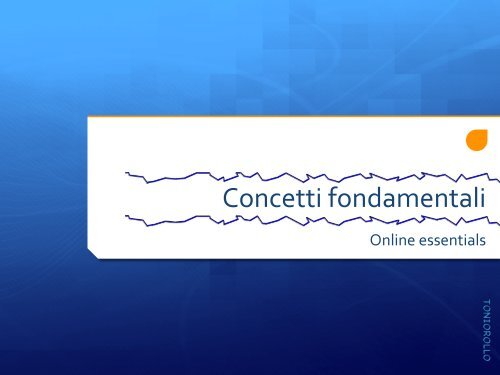 Concetti fondamentali della rete