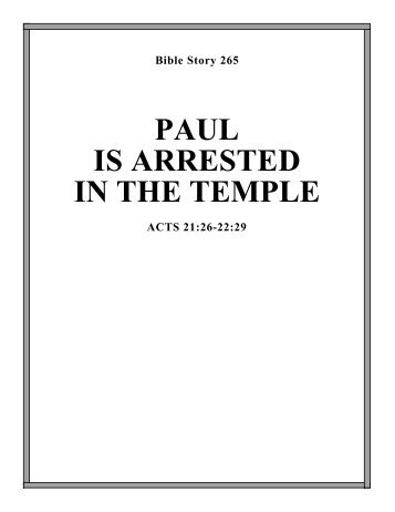 Paul is Arrested in the Temple- Acts 21 - Calvary Curriculum