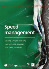 Speed management: a road safety manual for decision-makers and