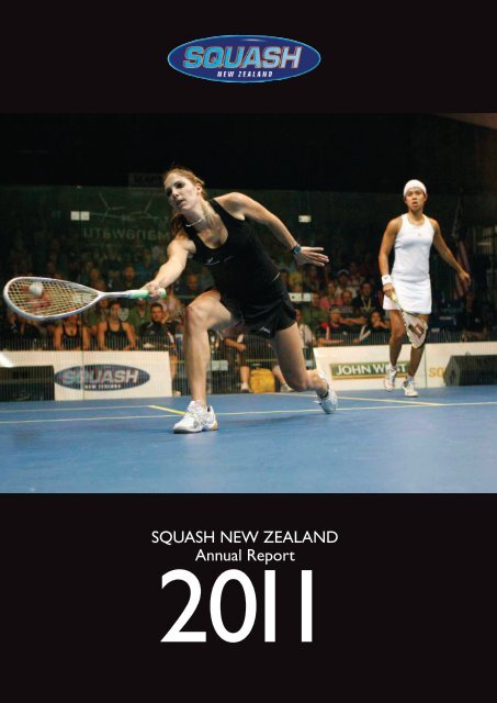 SQUASH NEW ZEALAND Annual Report - Devoy Squash &amp; Fitness ...